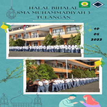 KEGIATAN HALAL BI HALAL SMA MUHAMMADIYAH 3 TULANGAN