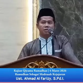Ramadhan sebagai Madrasah Kejujuran, Ahmad Al Al Farisi Ajak